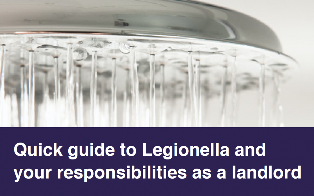 Quick Guide to Legionella & Your Responsibilities as a Landlord - Horizon Letting Agents Sheffield