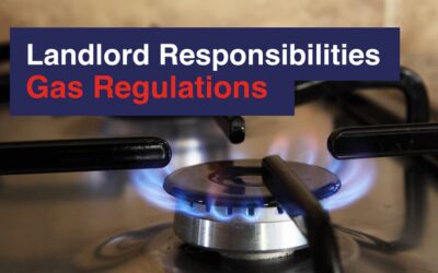 Landlord Responsibilities – Gas Regulations
