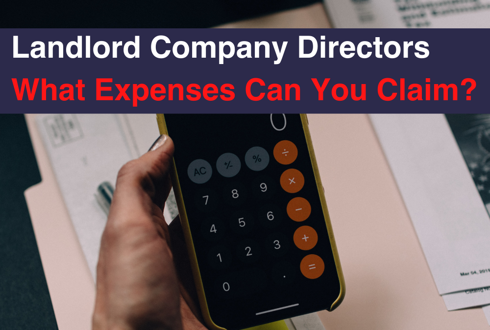 Landlord Company Directors What Expenses Can You Claim? - Horizon Lets Sheffield
