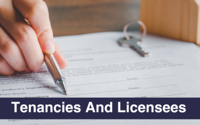 Tenancies and Licensees