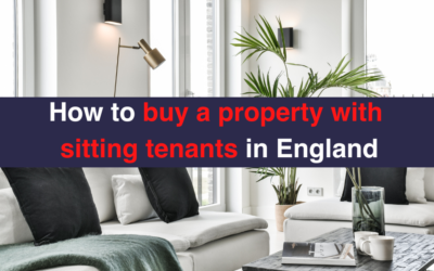 How to buy a property with  sitting tenants in England