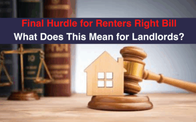 Final Hurdle for Renters Right Bill What Does This Mean for Landlords?