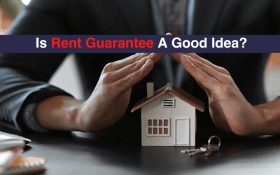 Is Rent Guarantee A Good Idea?