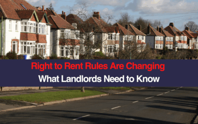 Right to Rent Rules Are Changing What Landlords Need to Know