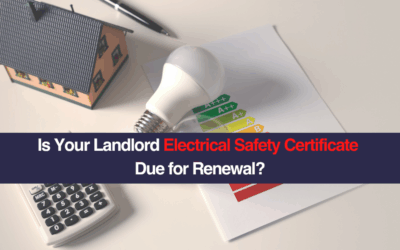 Is Your Landlord Electrical Safety Certificate Due for Renewal?